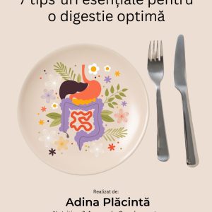 Alchimia digestiei conștiente: 7 tips-uri esențiale pentru o digestie optimă